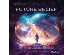 Livro Future Belief de Dan Corjescu (Inglês)