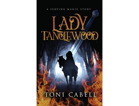 Livro Lady Tanglewood A Novella De Toni Cabell (inglês)