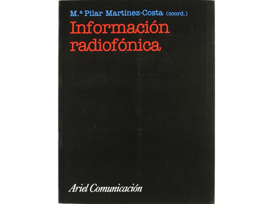 Livro Información Radiofónica de María del Pilar (Português do Brasil)