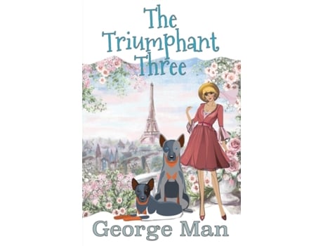 Livro The Triumphant Three (Blue) George Man (Inglês)