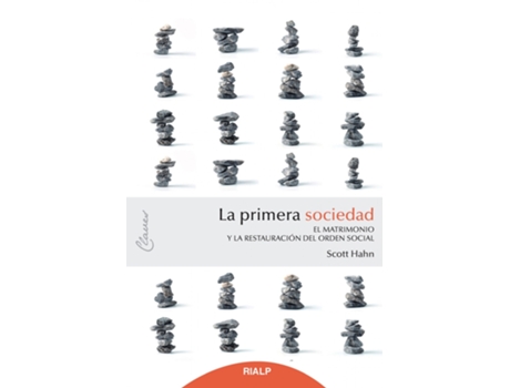 Livro La Primera Sociedad de Scott Hahn (Espanhol)