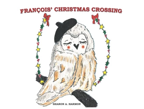 Livro Francois Christmas Crossing de Sharon A Harmon (Inglês)