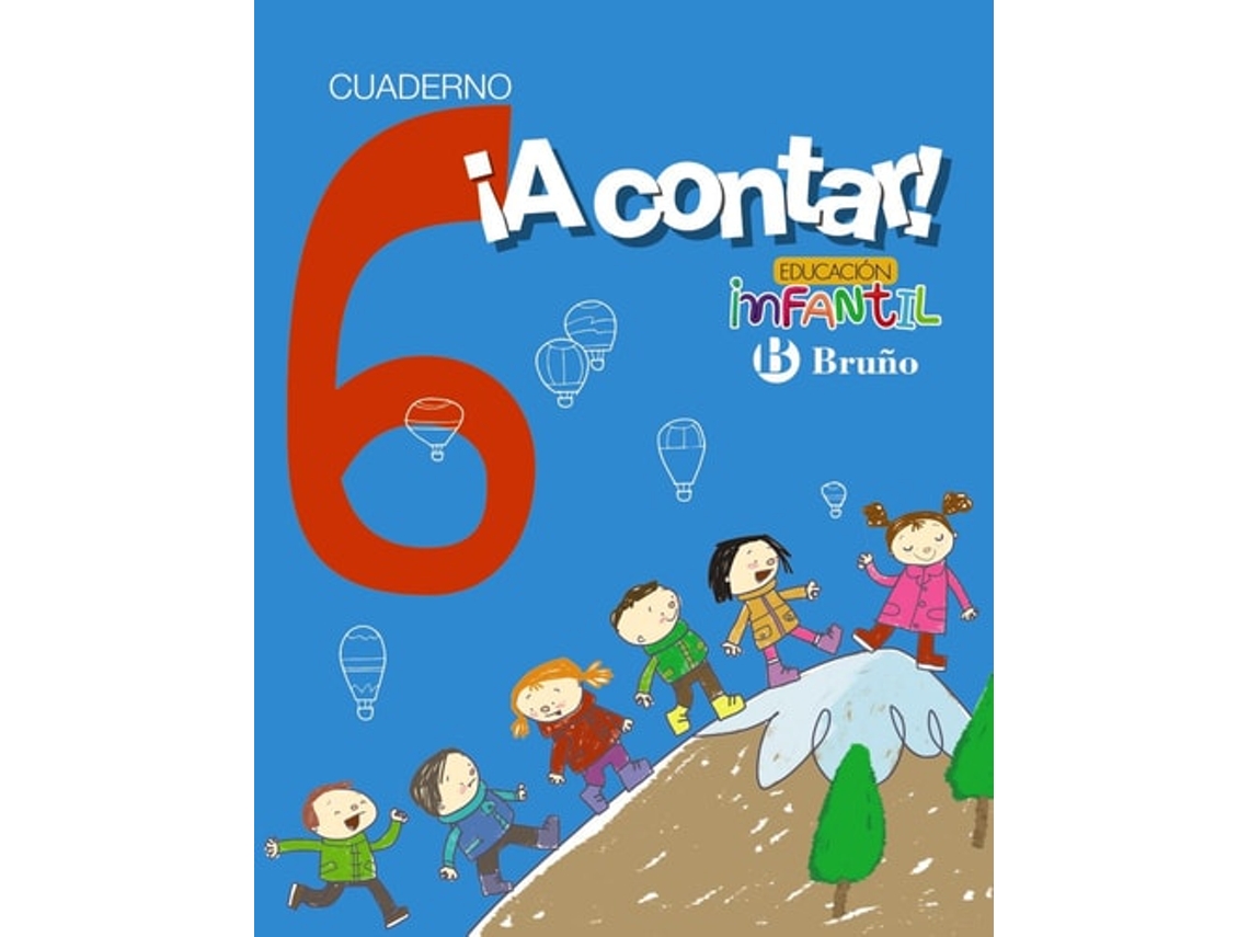 Livro ¡A Contar! 6: 2017 de Rosa Mª Aparicio Nogués, Carmen Mancha García-Rosado (Espanhol)