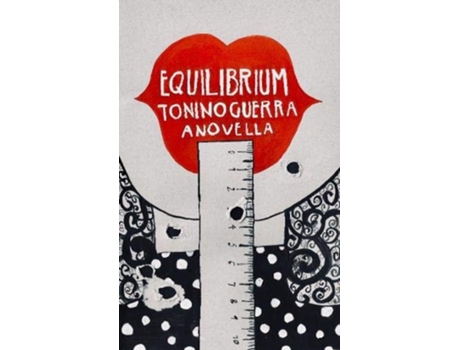 Livro Equilibrium de Tonino Guerra (Inglês)