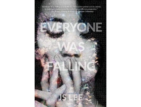 Livro Everyone Was Falling de Js Lee (Inglês)
