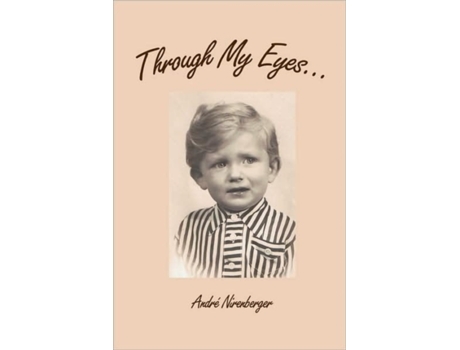 Livro Through My Eyes... Andre Nirenberger (Inglês)