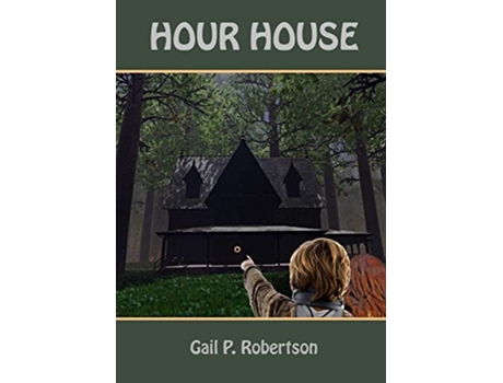 Livro Hour House de Gail P Robertson (Inglês)