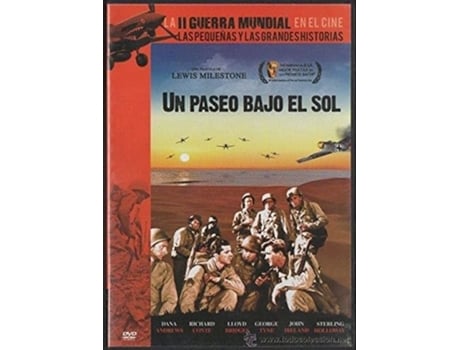 A Walk In The Sun 1945 / Un Paseo Pajo El Sol
