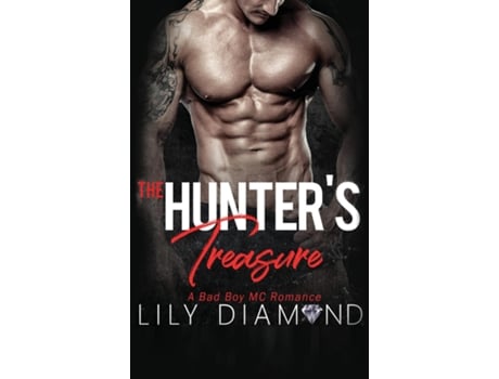 Livro The Hunters Treasure A Bad Boy Mc Romance De Michelle Love (inglês)