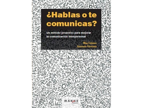 Livro ¿Hablas O Te Comunicas? de Vários Autores