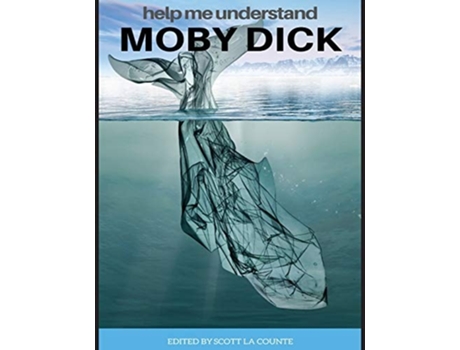 Livro Help Me Understand Moby Dick! Includes Summary Of Book And Abridged Version De Herman Melville (inglês)