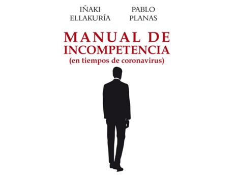 Livro Manual De Incompetencia de Pablo Planas González (Espanhol)