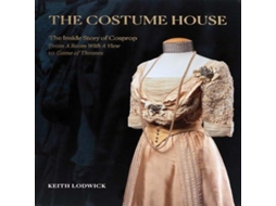 Livro Costume House - the inside story of Cosprop de Keith Lodwick (Inglês)