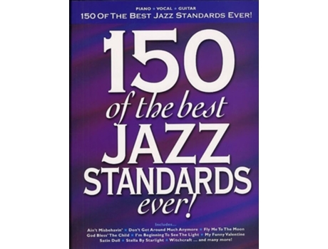 Livro 150 Of The Best Jazz Standards Ever de DIVERS AUTEURS (Inglês)