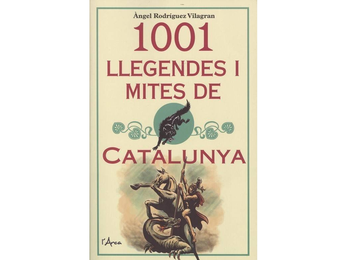 Livro 1001 llegendes i mites de Catalunya de Àngel Rodríguez Vilagran