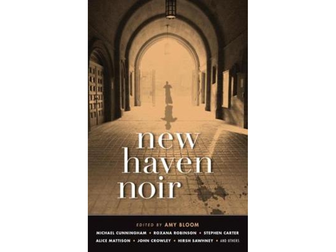 Livro new haven noir de edited by amy bloom (inglês)