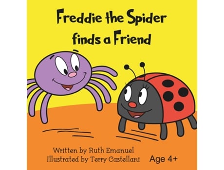 Livro Freddie The Spider Finds A Friend De Ruth Emanuel (inglês)