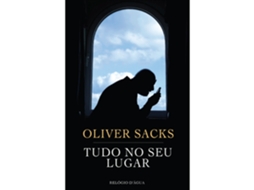 Tudo No Seu Lugar De Oliver Sacks