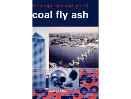 Livro Properties and Use of Coal Fly Ash Lindon Sear (Inglês)