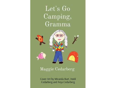 Livro Lets Go Camping, Gramma de Maggie Cedarberg (Inglês)