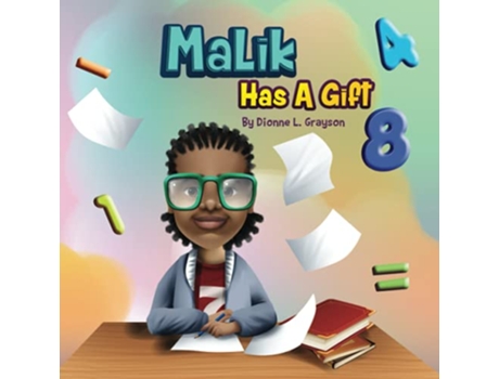 Livro Malik Has A Gift The Childrens Gift Series de Dionne L Grayson (Inglês)