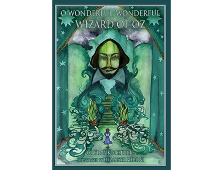 Livro O Wonderful Wonderful Wizard of Oz de Wilfred F Schulte (Inglês - Capa Dura)