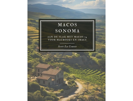 Livro macOS Sonoma Aan De Slag Met Macos 14 Voor MacBooks En iMacs de Scott La Counte (Inglês)