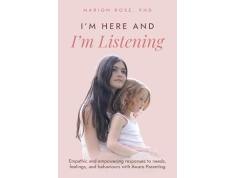 Livro Im Here and Im Listening de Marion Rose (Inglês)