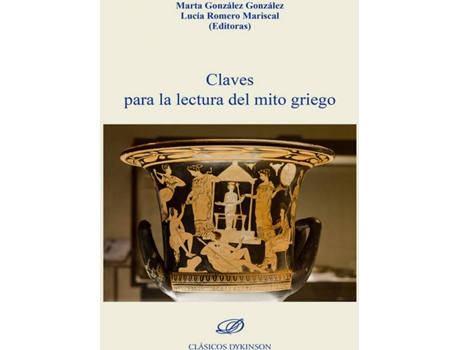 Livro Claves Para La Lectura Del Mito Griego de Marta González González (Espanhol)