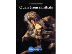 Livro Quan érem caníbals de Lalueza Fox e Carles (Espanhol)