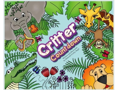 Livro Critter Countdown De Segal, Deborah Et Al. (inglês)