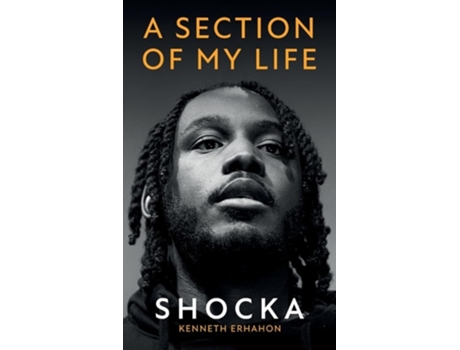 Livro A Section Of My Life De Shocka (inglês - Capa Dura)