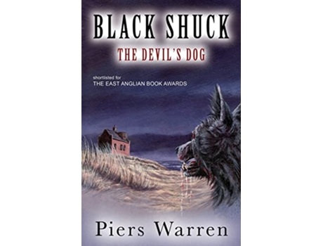 Livro Black Shuck The Devils Dog de Piers Warren (Inglês)