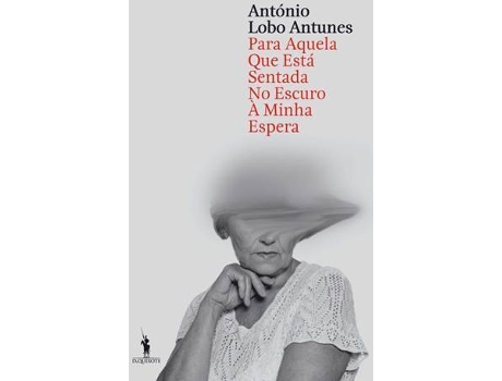 Livro Para Aquela Que Está Sentada No Escuro à Minha Espera