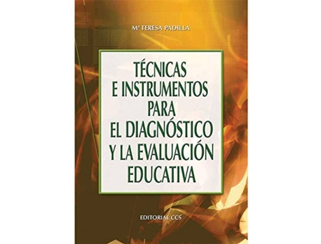 Livro Técnicas E Instrumentos Para El Diagnóstico Y La Evaluación Educativa de María Teresa Padilla Carmona (Espanhol)