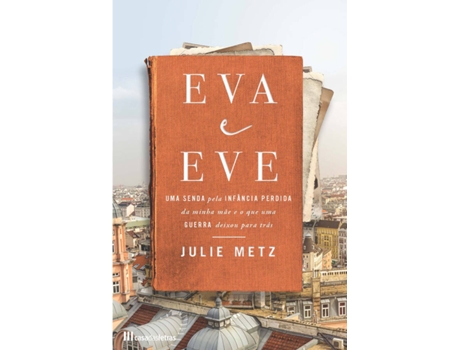 Livro Eva E Eve de Julie Metz  (Português)
