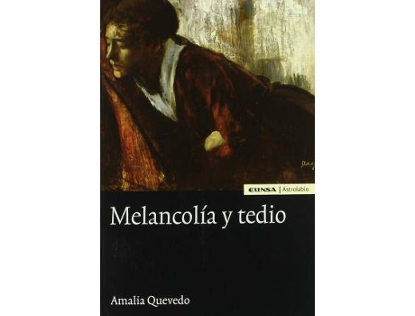 Livro Melancolaia y Tedio de Amalia Quevedo (Espanhol)