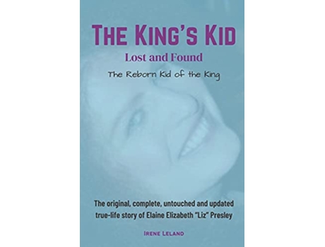 Livro The Kings Kid Lost and Found de Irene Leland (Inglês)