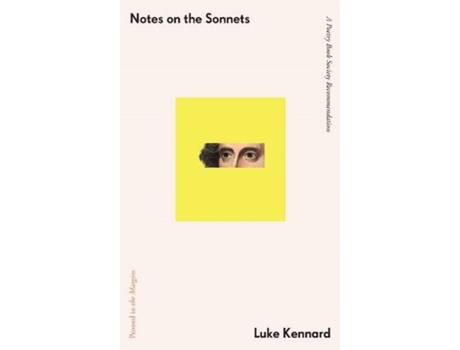 Livro Notes on the Sonnets de Luke Kennard (Inglês)