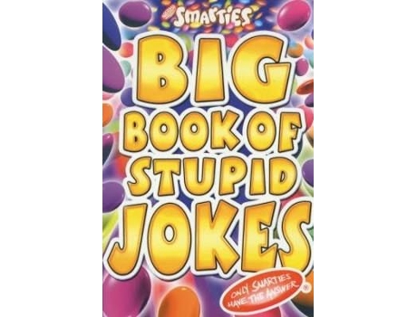 Livro smarties big book of stupid jokes de michael powell (inglês)