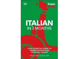 Livro Italian in 3 Months with Free Audio App Your Essential Guide to Understanding and Speaking Italian de Milena Reynolds (Inglês)