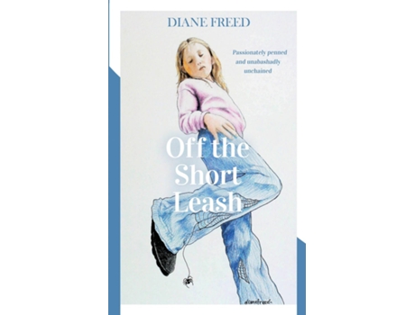 Livro Off The Short Leash de Diane Freed (Inglês)