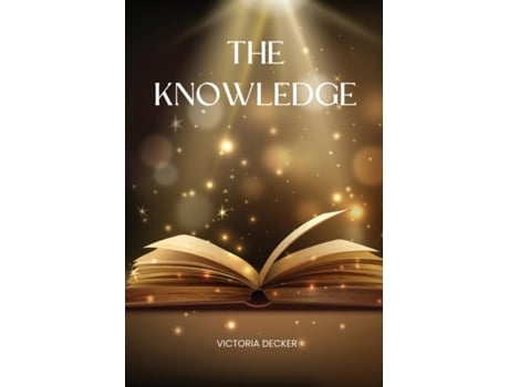 Livro The Knowledge de Victoria Decker (Inglês)