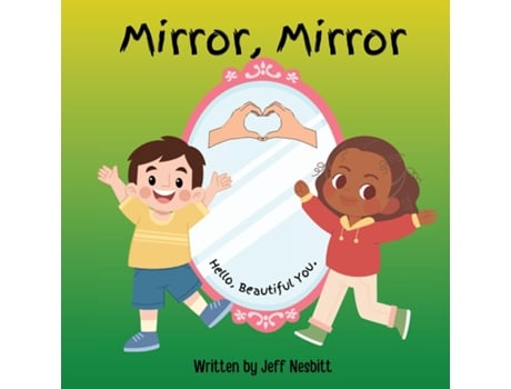 Livro Mirror, Mirror de Jeffrey Nesbitt (Inglês)