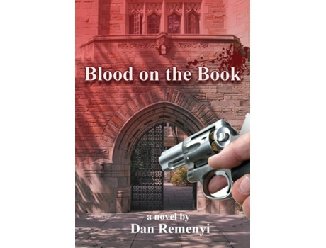 Livro Blood On The Book De Remenyi E Professor Dan (inglês)