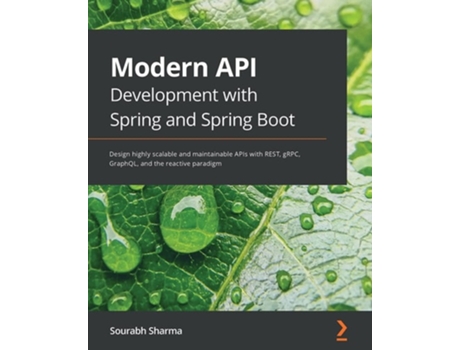 Livro Modern Api Development With Spring And Spring Boot De Sourabh Sharma (inglês)
