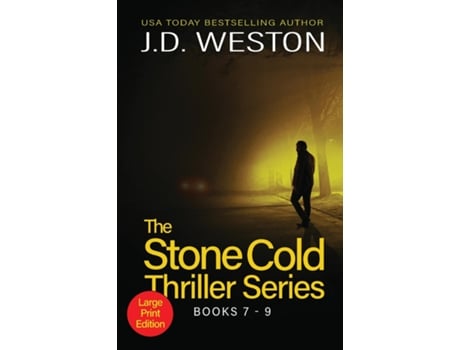 Livro The Stone Cold Thriller Series Books 7 - 9 A Collection Of British Action Thrillers De Jd Weston (inglês)