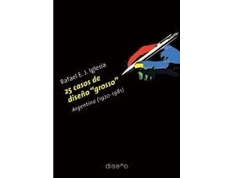 Livro 25 Casos De Diseno Grosso de IGLESIA RAFAEL (Inglês)