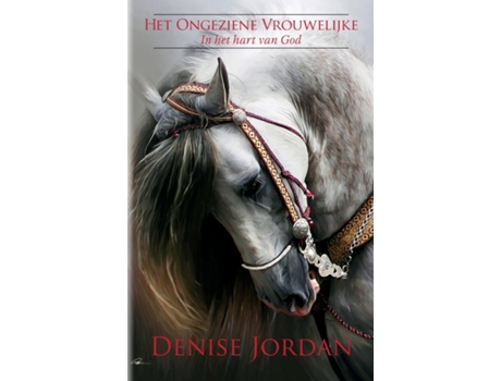Livro Het Ongeziene Vrouwelijke De Denise Jordan (inglês)
