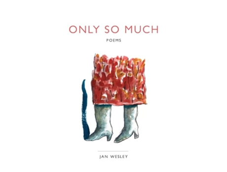 Livro Only So Much de Jan Wesley (Inglês)